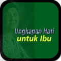 Ungkapan Hati untuk Ibu