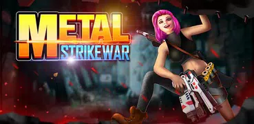 Metal Strike War: Gun Shooter