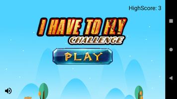I Have To Fly Game screenshot 1