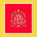 Viva Cinco De Mayo