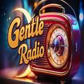 Gentle Radio