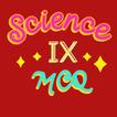 Science IX MCQ icon