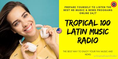 Tropical 100 Latin Music Radio Affiche