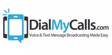 DialMyCalls SMS & Voice Broadc