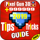 Tips For Pixel Gun 3D-2019 APK