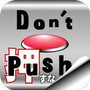 Don't Push the Button APK