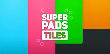 SUPER PADS TILES – Your music GAME!