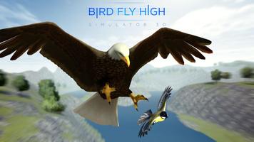Bird Fly High 3D poster