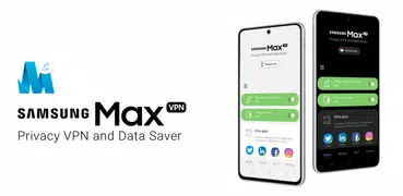 Samsung Max VPN & Data Saver