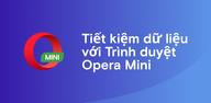 Cách tải Trình duyệt web Opera Mini miễn phí