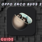 Oppo enco Buds 2 Guide icône