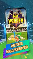 Mr. Keeper - WicketKeeper Fiel Affiche