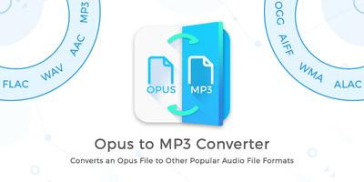Opus To Mp3 Converter & Player ポスター