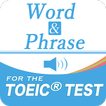 Word&Phrase for the TOEIC®TEST