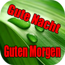 Guten Morgen und Gute Nacht mi-APK