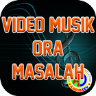 Video Musik Ora Masalah 아이콘