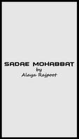 Sadae Mohabbat,Alaya Rajpoot-poster