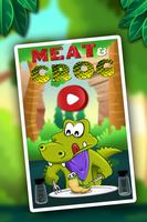 Poster Meat & Croc