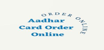 Aadhar Card Order Online ポスター