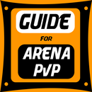 Guide For Arena PVP APK