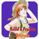 Build a Positive Attitude APK