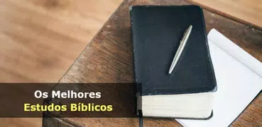 Os Melhores Estudos Bíblicos Cristãos Evangélicos