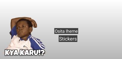 Osita Iheme Stickers poster