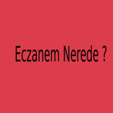 Eczanem Nerede