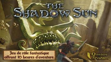 The Shadow Sun Affiche