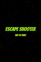 Escape Shooter Affiche