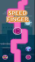 Speed Finger : Test Your Pace poster