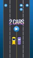 2 Cars : An Endless Drive Plakat