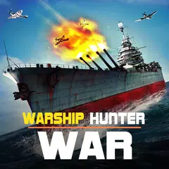 Warship Hunter War アプリダウンロード