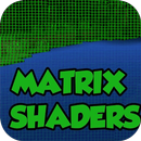 Matrix Shaders mod for Mcpe APK