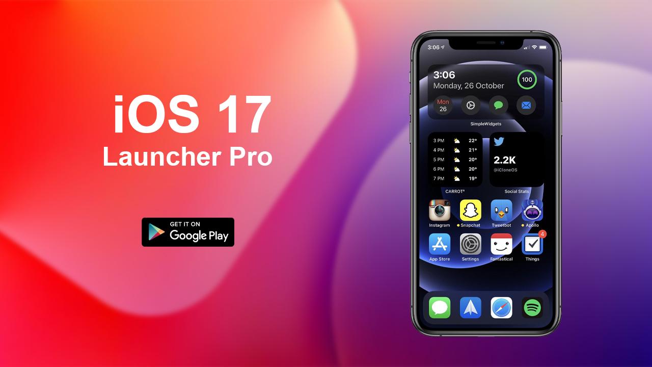 Ios 18 launcher. Launcher Pro. Iphone Launcher 17.