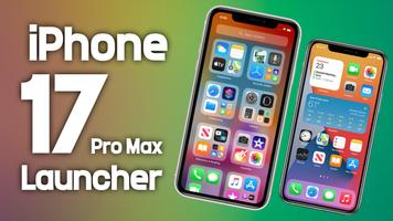 iPhone 17 Pro Max Launcher Cartaz