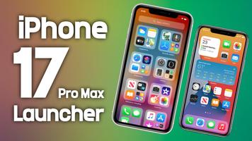 iPhone 17 Pro Max Launcher ポスター