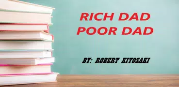 Rich Dad Poor Dad Summary