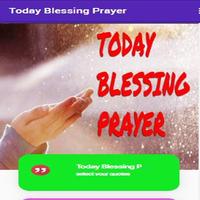 Today Blessing Prayer Affiche