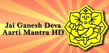 Jai Ganesha : Aarti Mantra HD!