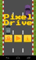 Pixel Drive(Endless Challenge) Affiche