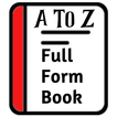 A To Z Full Forms Abbreviation