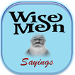 Wise Man Sayings