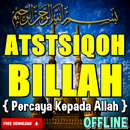 ATSTSIQOH BILLAH { Percaya Kepada Allah } APK