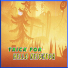 Tricks For Hello Neighbor simgesi