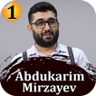 Abdukarim Mirzayev hikayeleri. 1.Bölüm
