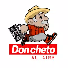 Don Cheto Al Aire アプリダウンロード
