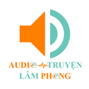 APK Audio Truyện Lâm Phong