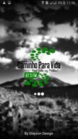 Radio Caminho para Vida - 87.5 poster