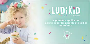 Ludikid by aufeminin